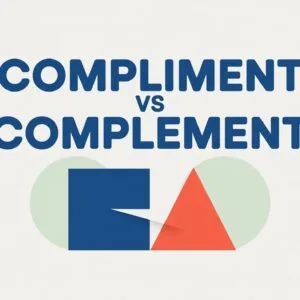 Compliment vs Complement
