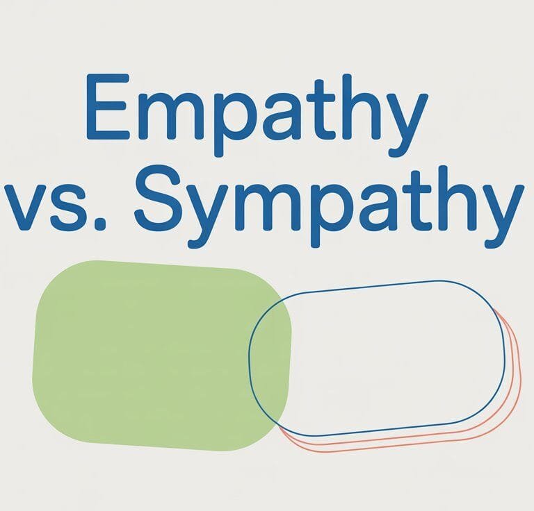 Empathy vs. Sympathy