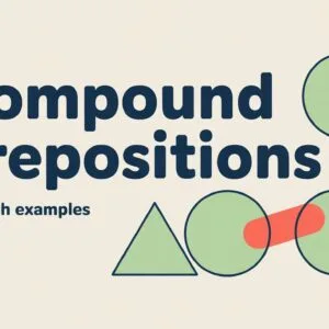 Compound Prepositions in English
