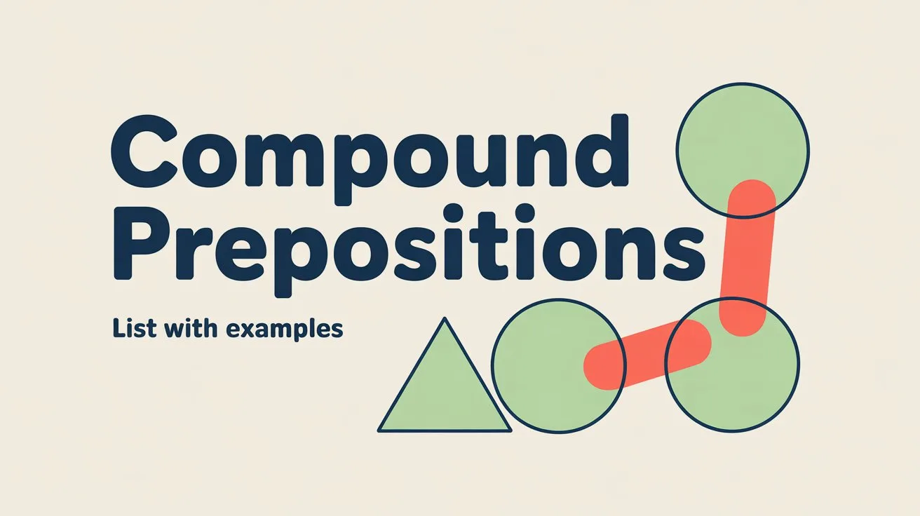 Compound Prepositions in English