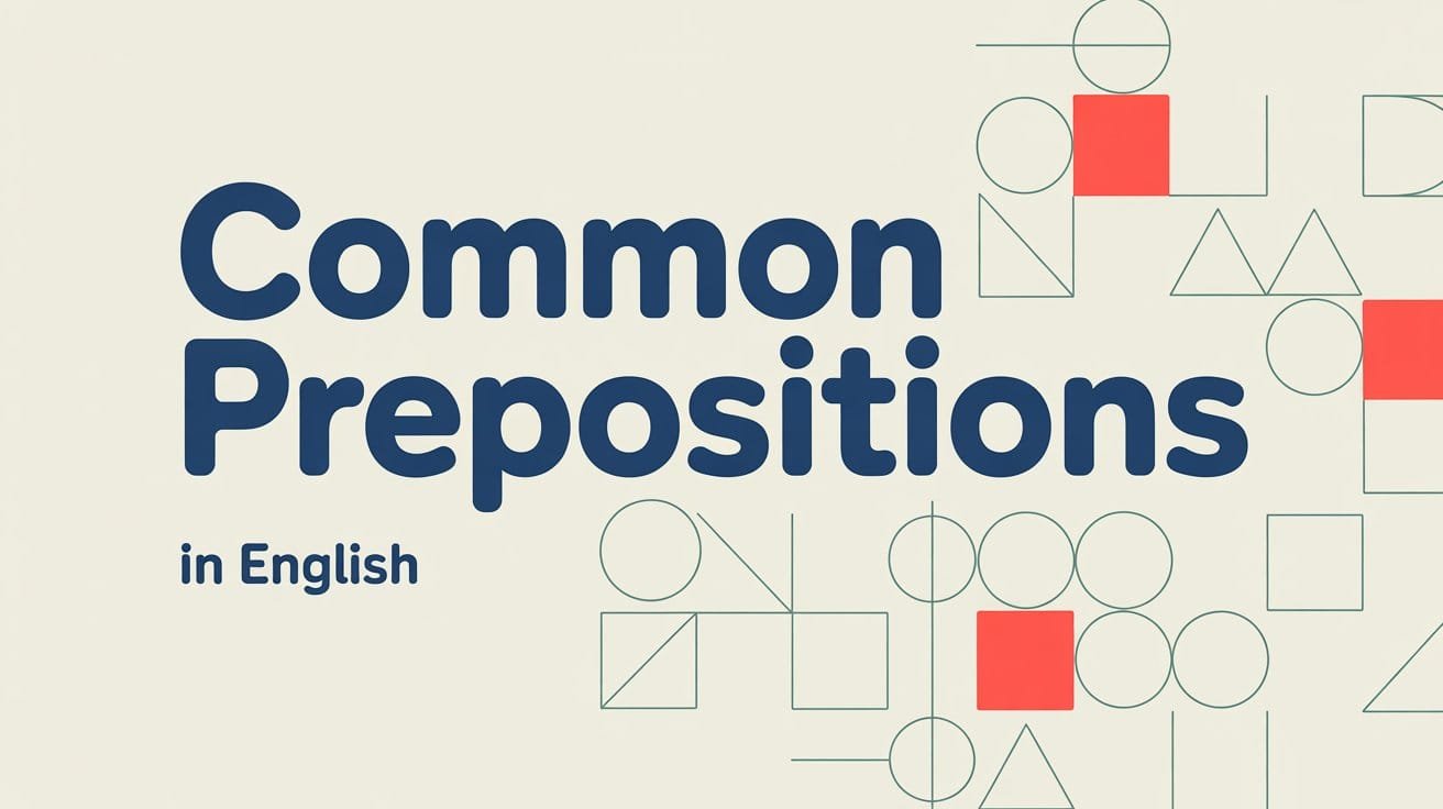 List of Common Prepositions in English