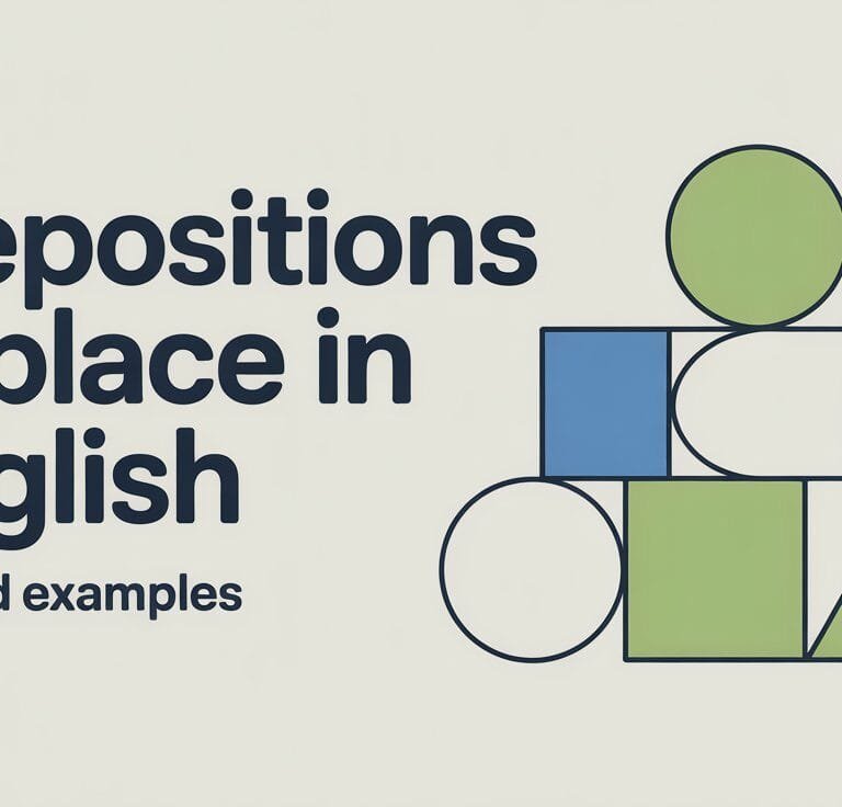 Prepositions of Place in English List and Examples