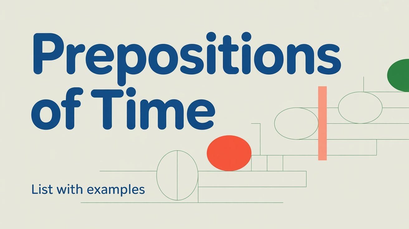 Prepositions of Time List with Examples