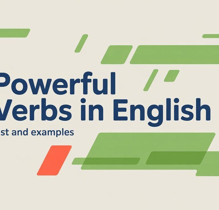 Powerful verbs List and Examples