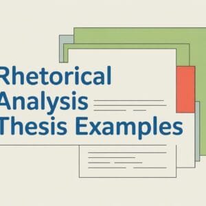 Rhetorical Analysis Thesis Examples