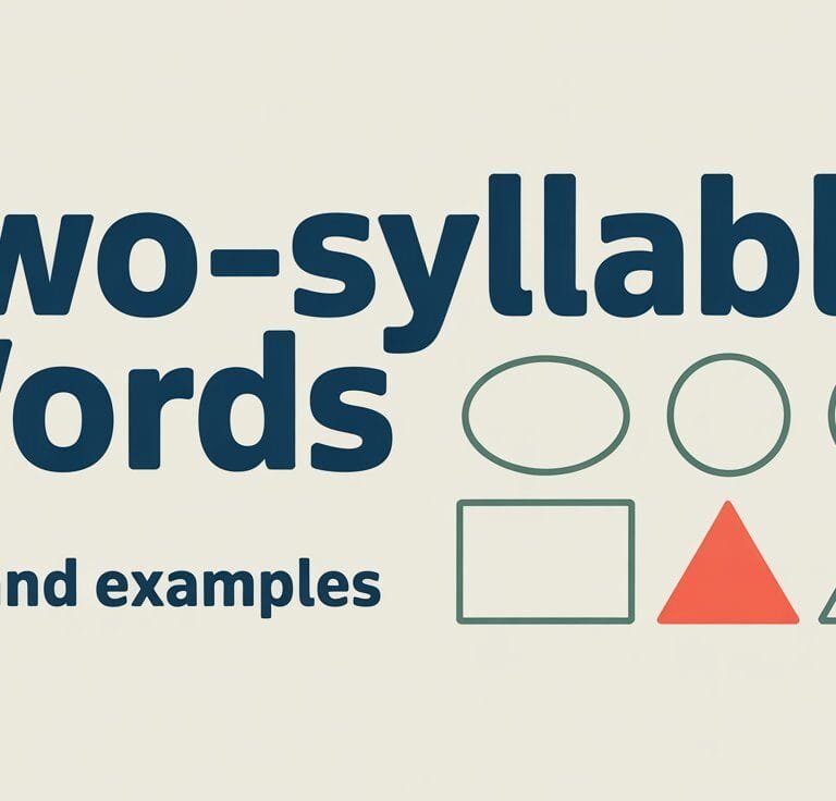 Two-Syllable Words List and Examples