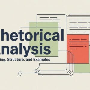What Is Rhetorical Analysis