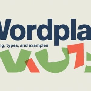 What Is Wordplay