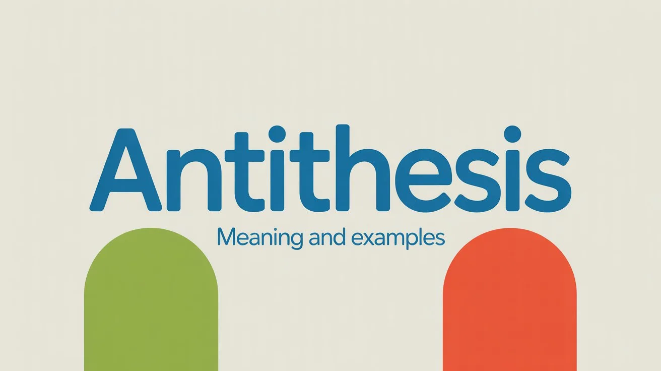 What Is Antithesis-Definition, Meaning, and Examples